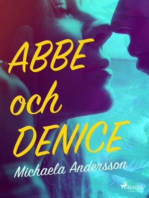 cover image of Abbe och Denice